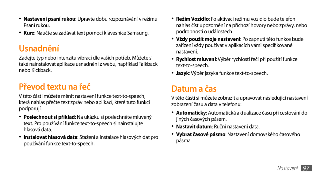 Samsung GT-I5800DKAIRD, GT-I5800DKAXEZ manual Usnadnění, Převod textu na řeč, Datum a čas 