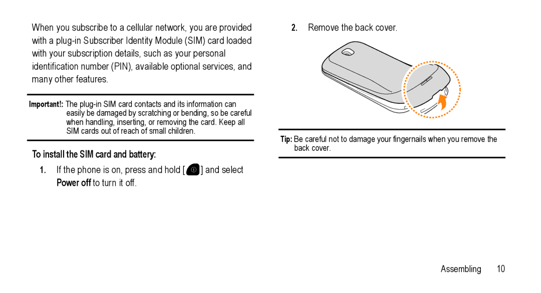 Samsung GT-I5800L Series user manual To install the SIM card and battery 