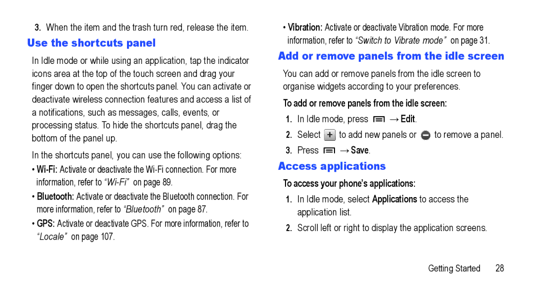 Samsung GT-I5800L Series Use the shortcuts panel, Add or remove panels from the idle screen, Access applications 