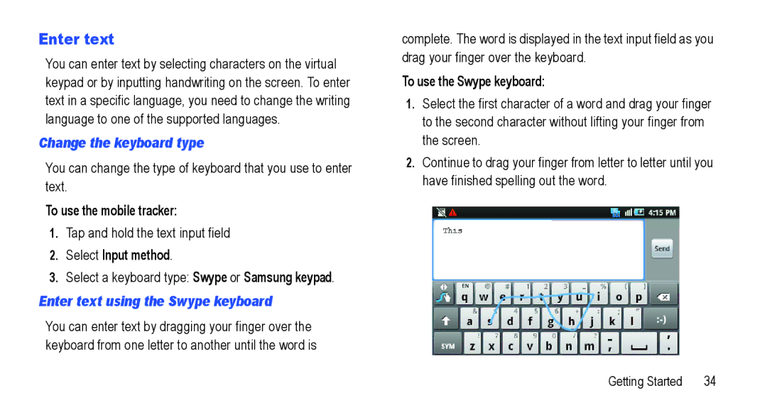 Samsung GT-I5800L Series user manual Change the keyboard type, Select Input method, Enter text using the Swype keyboard 