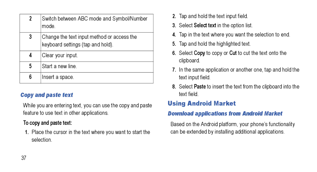 Samsung GT-I5800L Series user manual Using Android Market, Copy and paste text, To copy and paste text 