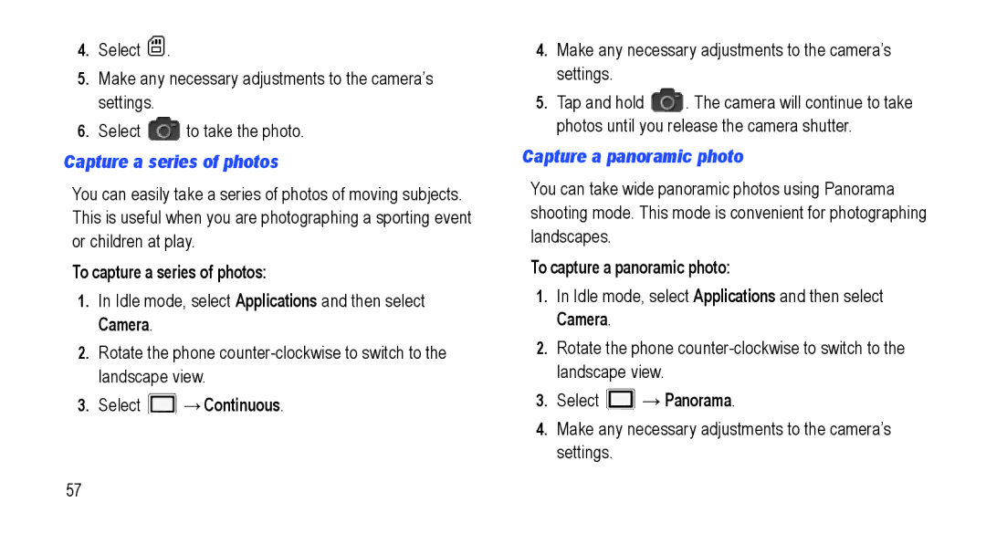 Samsung GT-I5800L Series user manual Capture a series of photos, To capture a series of photos, Select →Continuous 