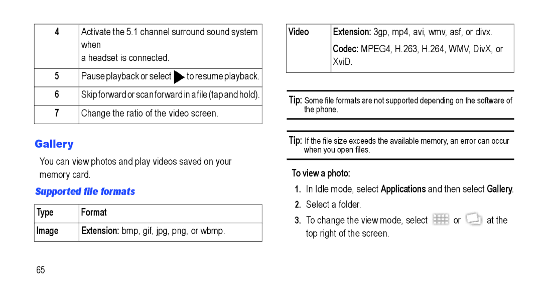 Samsung GT-I5800L Series Gallery, When Headset is connected Pause playback or select, Change the ratio of the video screen 