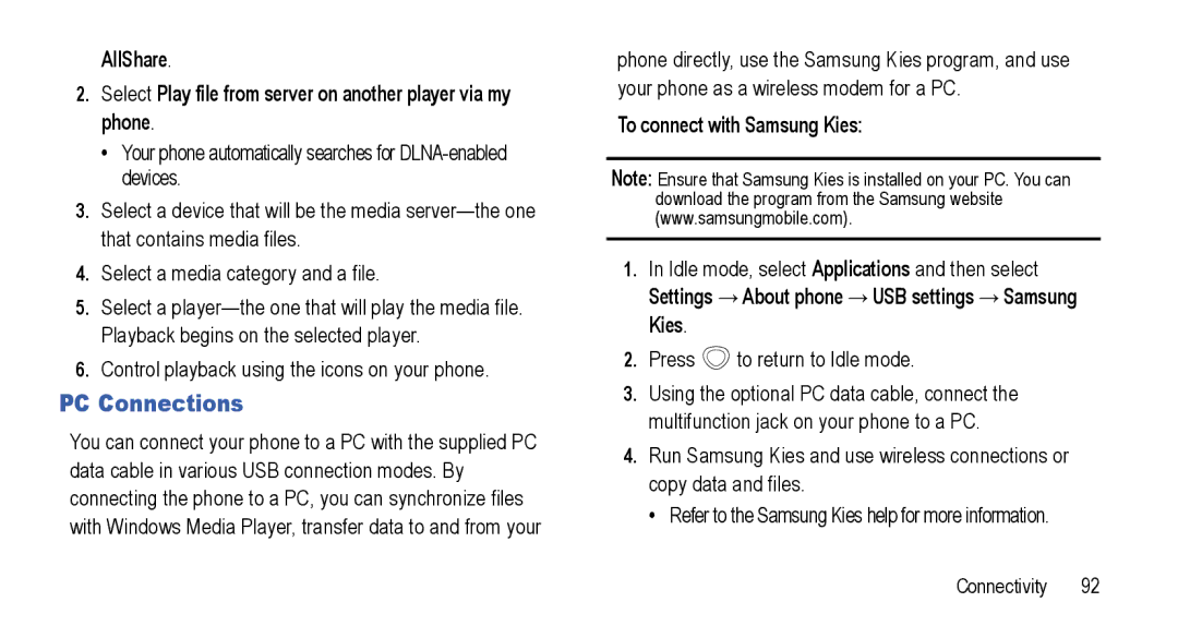 Samsung GT-I5800L Series PC Connections, To connect with Samsung Kies, Settings →About phone →USB settings →Samsung Kies 