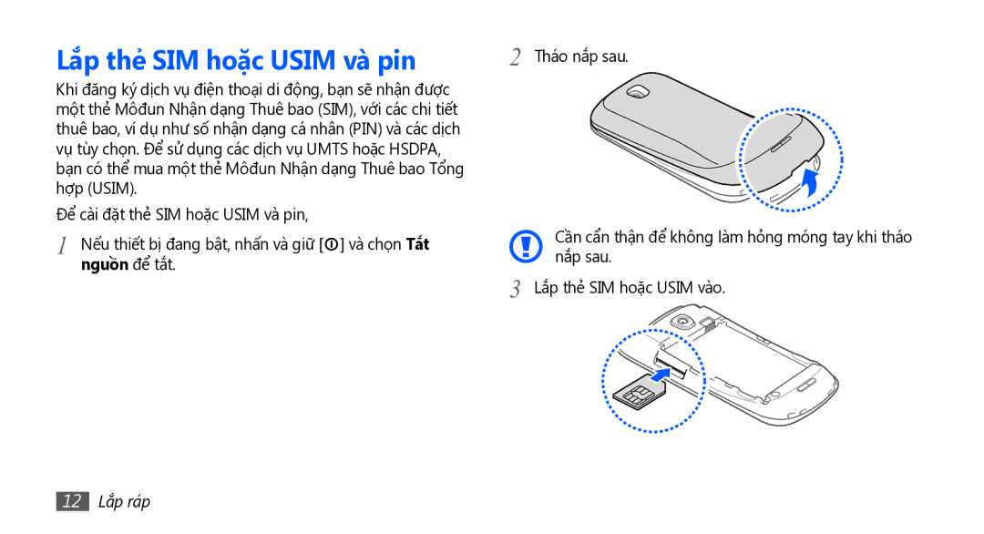 Samsung GT-I5801PWAXEV, GT-I5801PWAXXV, GT-I5801DKAXEV, GT-I5801DKAXXV manual Nguồn để tắt, 12 Lắp ráp 