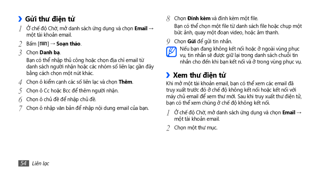 Samsung GT-I5801DKAXEV, GT-I5801PWAXEV, GT-I5801PWAXXV ››Gửi thư điện tử, ››Xem thư điện tử, Bấm → Soạn thảo, 54 Liên lạc 