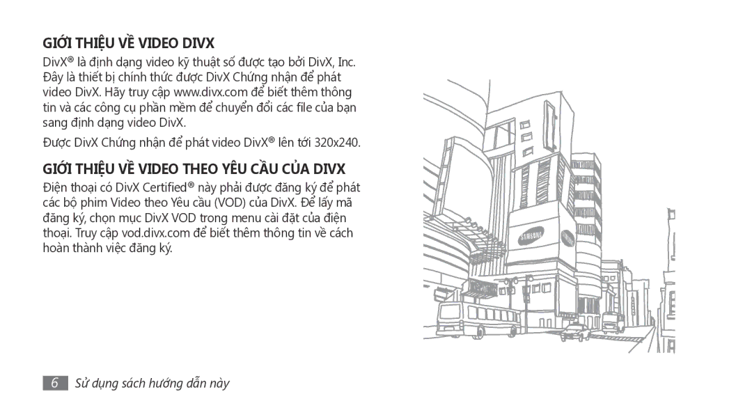 Samsung GT-I5801DKAXEV, GT-I5801PWAXEV, GT-I5801PWAXXV, GT-I5801DKAXXV manual Được DivX Chứng nhận để phát video DivX lên tới 