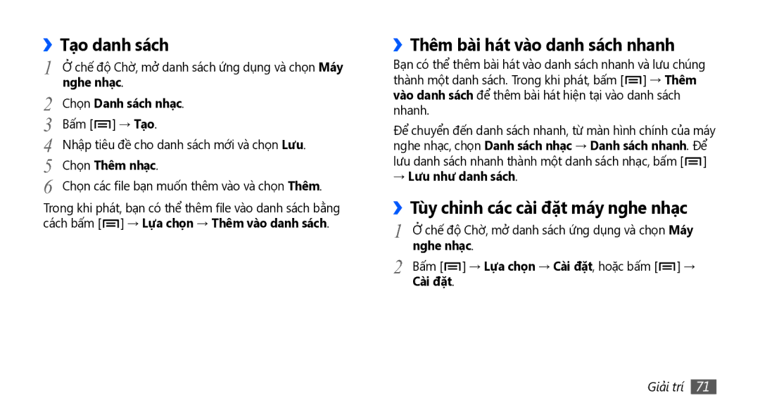 Samsung GT-I5801DKAXXV manual Tạo danh sách, ››Thêm bài hát vào danh sách nhanh, ››Tùy chỉnh các cài đặt máy nghe nhạc 