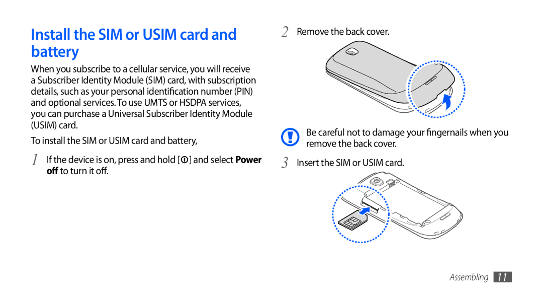 Samsung GT-I5801DKAXXV manual Install the SIM or Usim card and battery, To install the SIM or Usim card and battery 