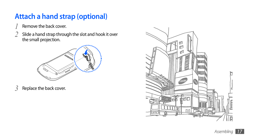 Samsung GT-I5801PWAXXV, GT-I5801PWAXEV, GT-I5801DKAXEV, GT-I5801DKAXXV manual Attach a hand strap optional, Small projection 