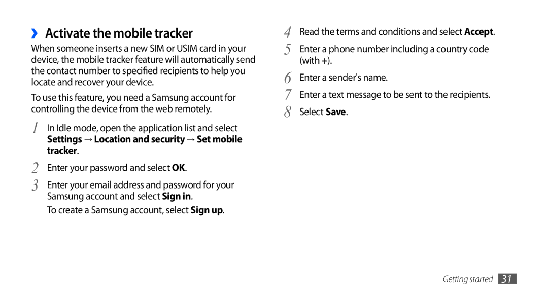 Samsung GT-I5801DKAXXV, GT-I5801PWAXEV, GT-I5801PWAXXV, GT-I5801DKAXEV manual ›› Activate the mobile tracker, Tracker 