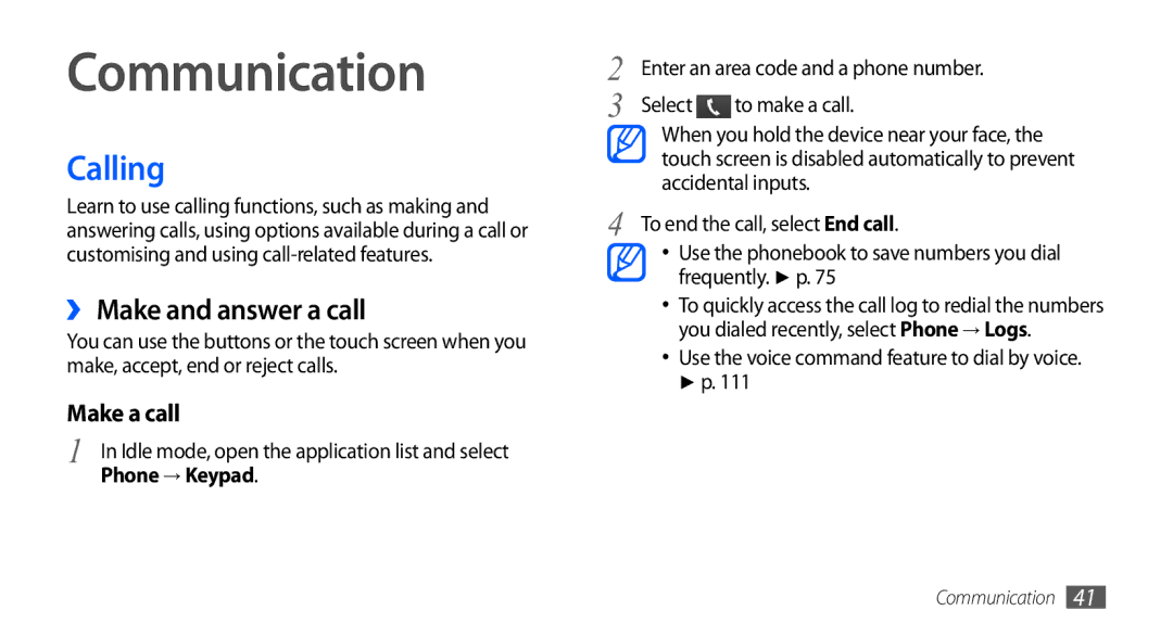 Samsung GT-I5801PWAXXV, GT-I5801PWAXEV, GT-I5801DKAXEV Communication, Calling, ›› Make and answer a call, Phone → Keypad 