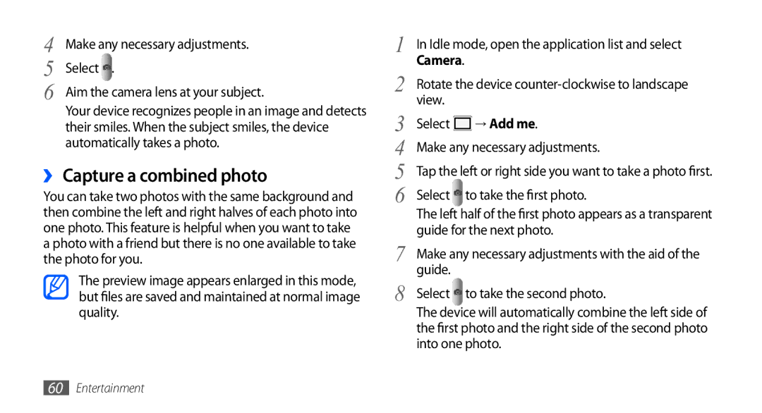 Samsung GT-I5801PWAXEV, GT-I5801PWAXXV ›› Capture a combined photo, → Add me, Guide for the next photo, Into one photo 