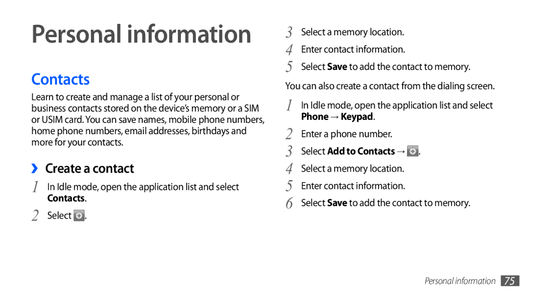 Samsung GT-I5801DKAXXV, GT-I5801PWAXEV manual Contacts, ›› Create a contact, Select Save to add the contact to memory 