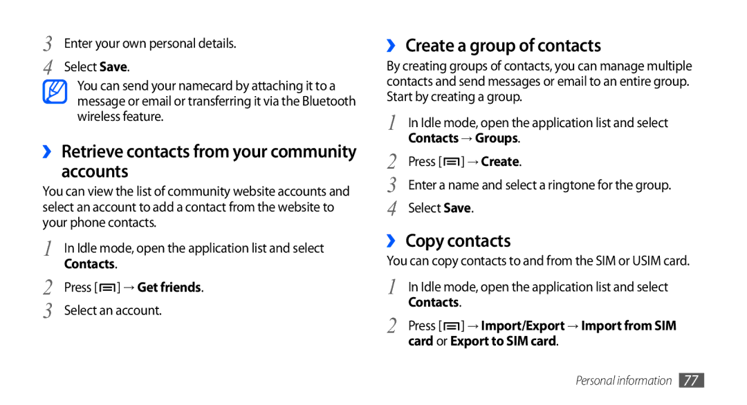 Samsung GT-I5801PWAXXV, GT-I5801PWAXEV manual Accounts, ›› Create a group of contacts, ›› Copy contacts, Contacts → Groups 