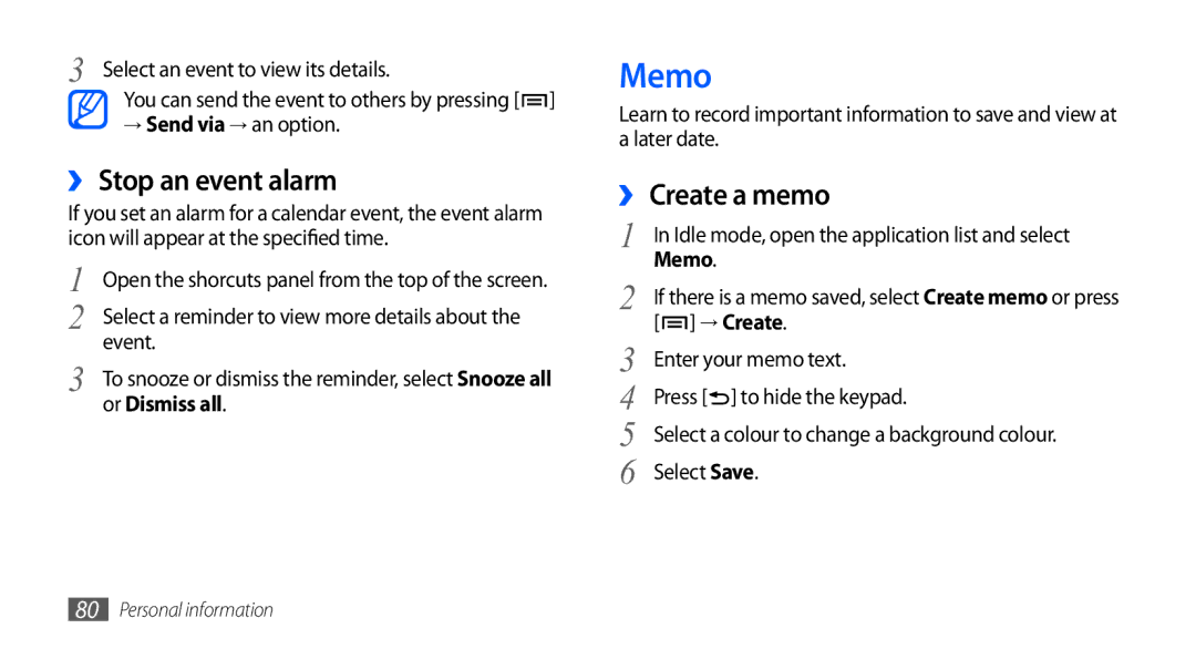 Samsung GT-I5801PWAXEV, GT-I5801PWAXXV, GT-I5801DKAXEV, GT-I5801DKAXXV manual Memo, ››Stop an event alarm, ›› Create a memo 