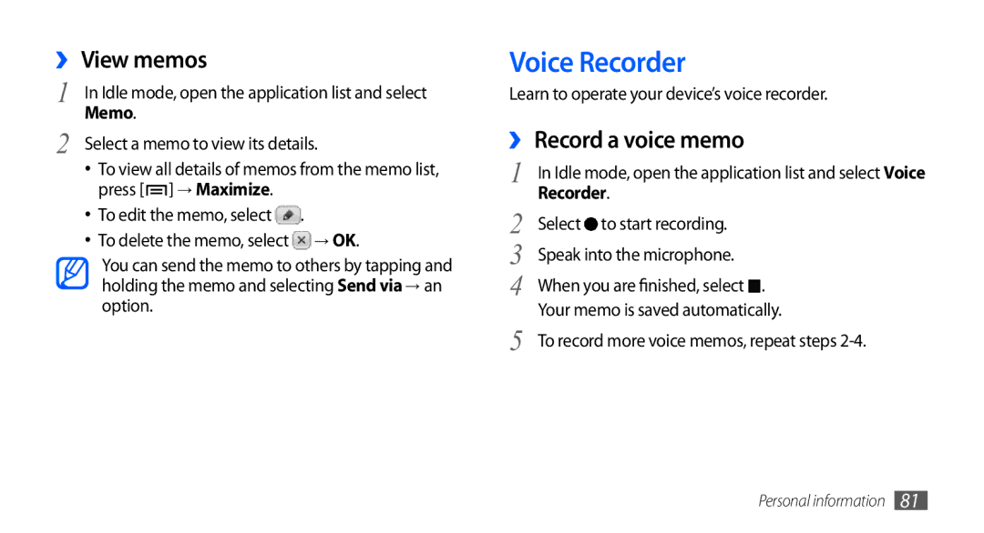 Samsung GT-I5801PWAXXV, GT-I5801PWAXEV, GT-I5801DKAXEV, GT-I5801DKAXXV Voice Recorder, ›› View memos, ›› Record a voice memo 