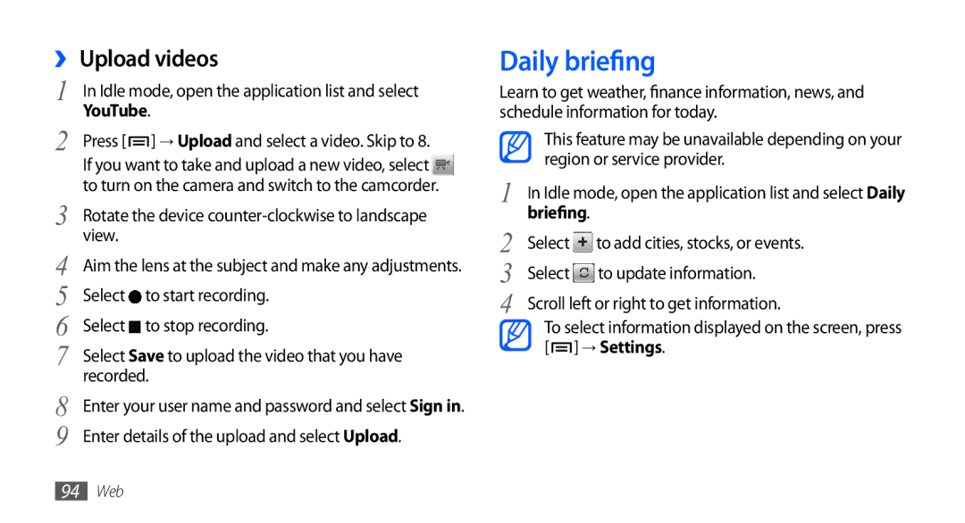 Samsung GT-I5801DKAXEV, GT-I5801PWAXEV, GT-I5801PWAXXV, GT-I5801DKAXXV manual Daily briefing, ›› Upload videos, Briefing 