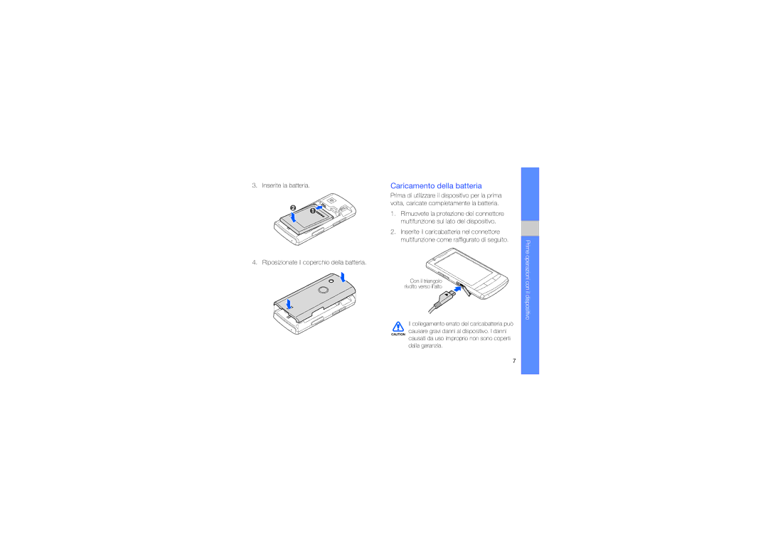 Samsung GT-I6410ZKAOMN, GT-I6410ZWAOMN, GT-I6410HKAOMN, GT-I6410FIAOMN manual Caricamento della batteria 