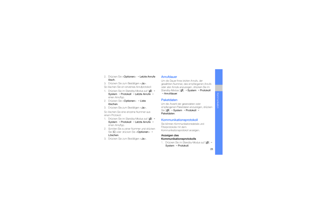 Samsung GT-I7110OAFDBT, GT-I7110HKNDBT, GT-I7110OAADTM Anrufdauer, Paketdaten, Anzeigen des Kommunikationsprotokolls 