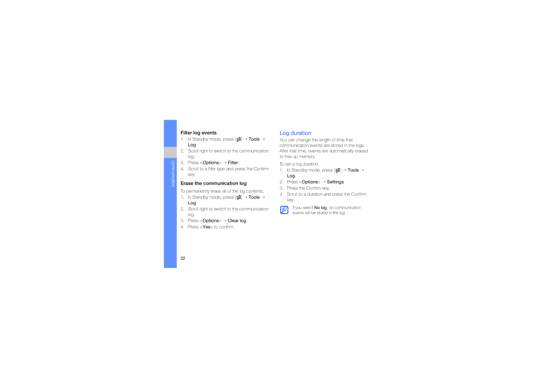 Samsung GT-I7110HKNDBT, GT-I7110OAADTM, GT-I7110HKCDBT manual Log duration, Filter log events, Erase the communication log 