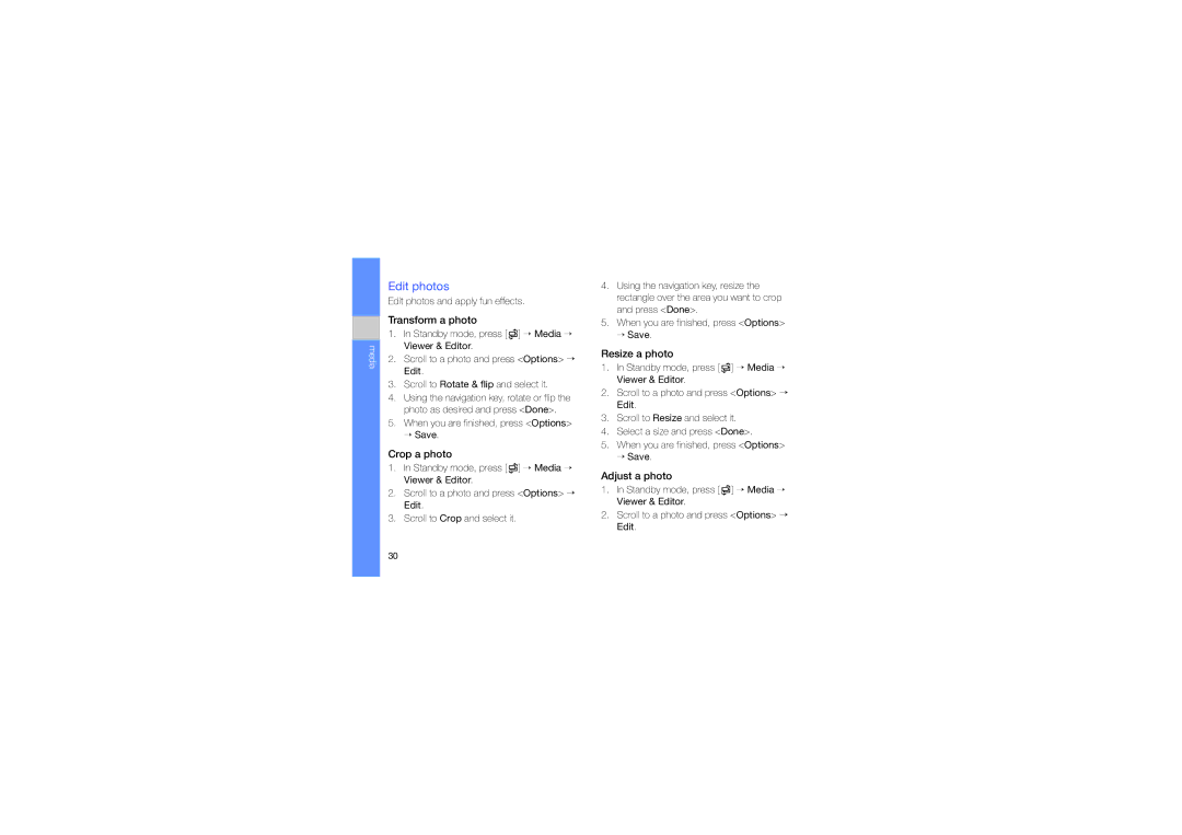Samsung GT-I7110OACDTM, GT-I7110HKNDBT manual Edit photos, Transform a photo, Crop a photo, Resize a photo, Adjust a photo 