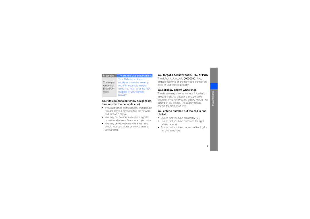 Samsung GT-I7110OAAXEE, GT-I7110HKNDBT manual You forgot a security code, PIN, or PUK, Your display shows white lines 
