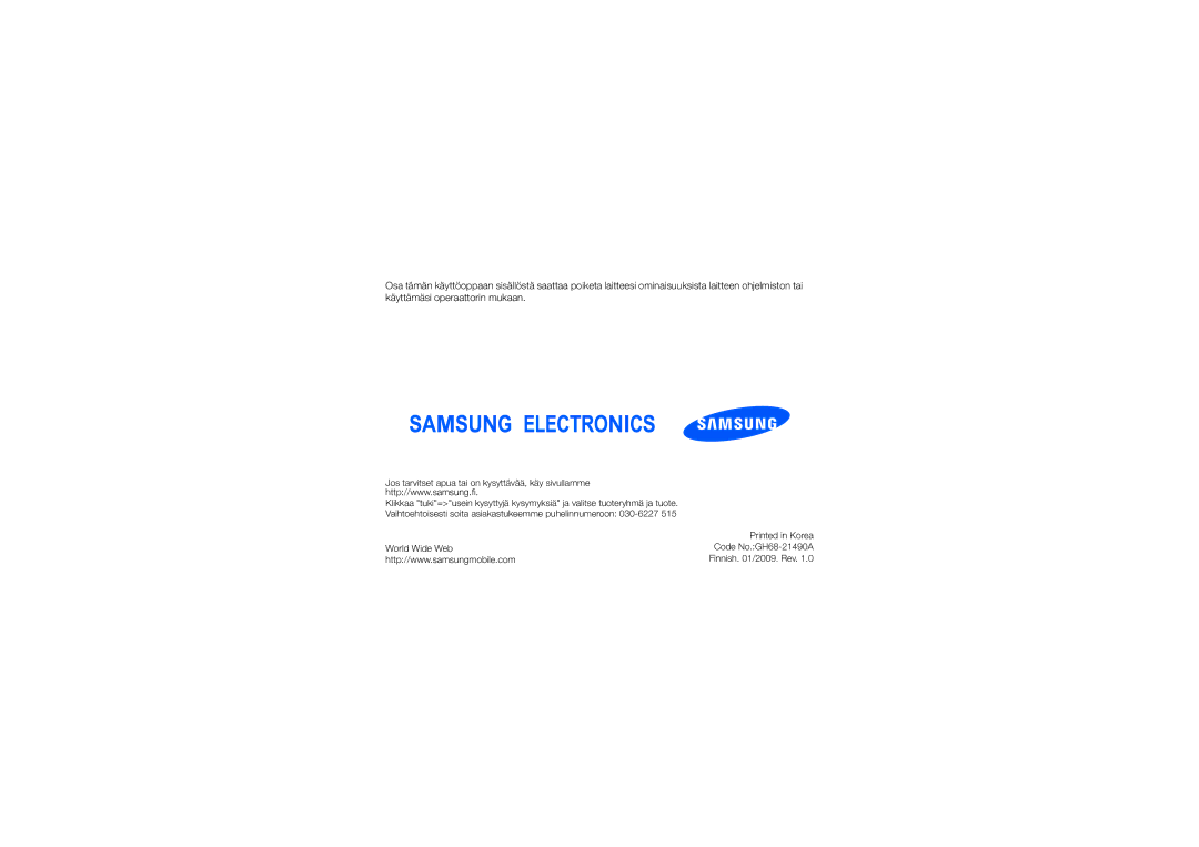 Samsung GT-I7110OAAXEE manual World Wide Web Code No.GH68-21490A Finnish /2009. Rev 