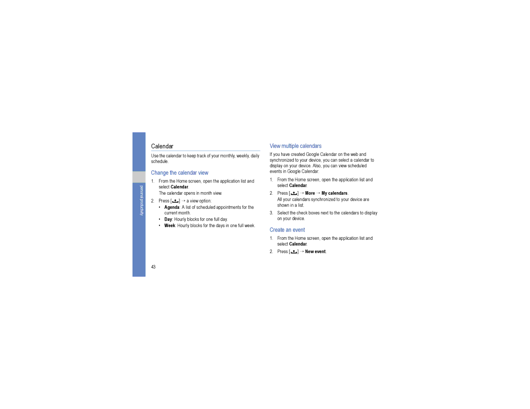 Samsung GT-I7500L user manual Calendar, Change the calendar view, View multiple calendars, Create an event 