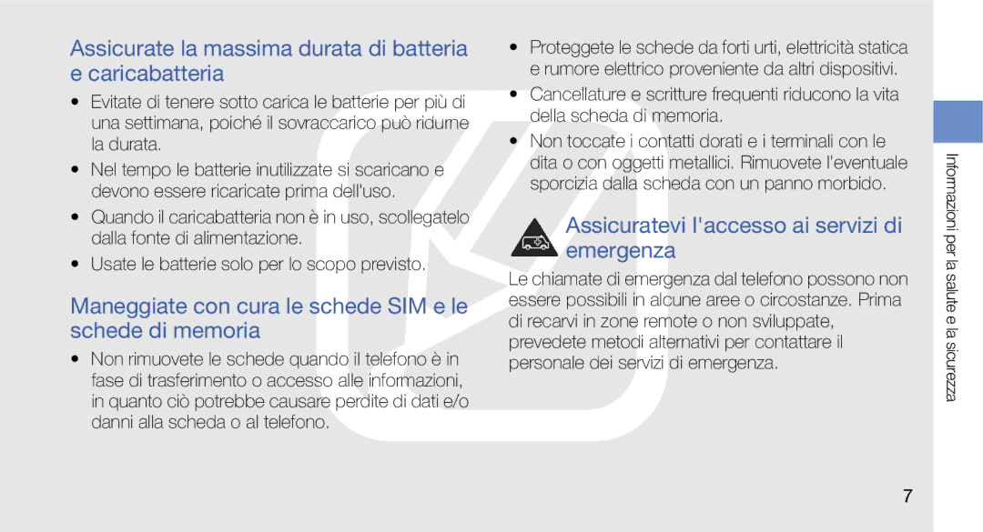 Samsung GT-I7500OKAWIN, GT-I7500OKATIM, GT-I7500OKAOMN manual Assicurate la massima durata di batteria e caricabatteria 