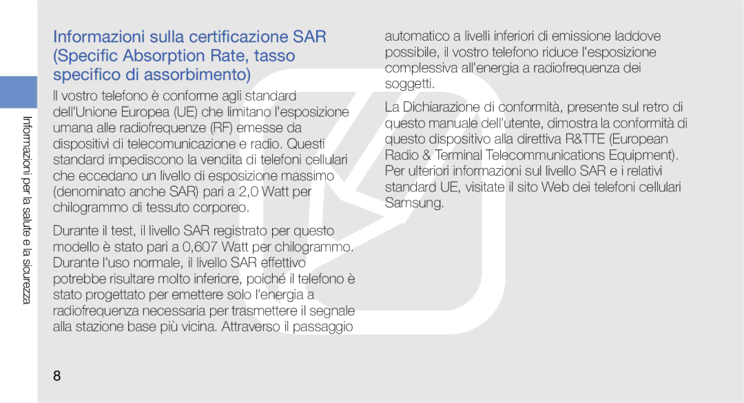 Samsung GT-I7500OKAITV, GT-I7500OKATIM, GT-I7500OKAOMN, GT-I7500OKAVDS manual Informazioni per la salute e la sicurezza 