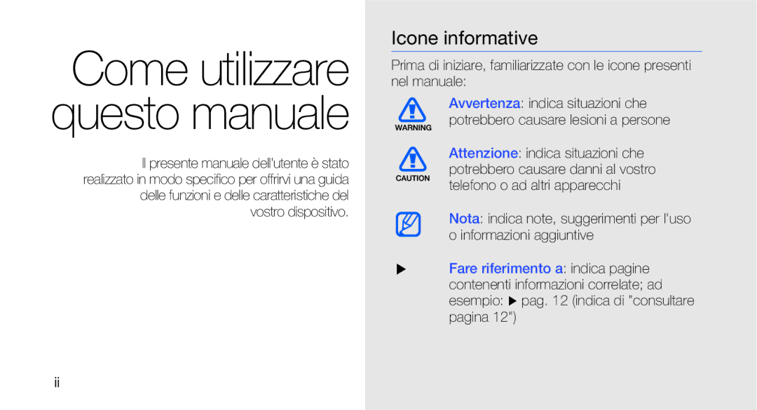 Samsung GT-I7500OKAVDS, GT-I7500OKATIM, GT-I7500OKAOMN, GT-I7500OKAWIN Come utilizzare questo manuale, Icone informative 