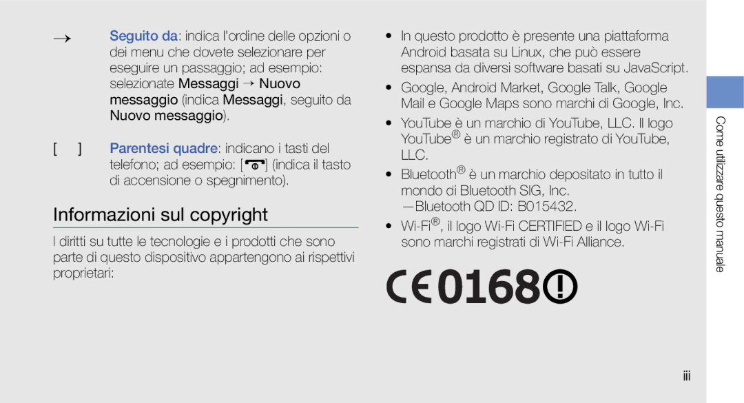 Samsung GT-I7500OKAWIN, GT-I7500OKATIM, GT-I7500OKAOMN, GT-I7500OKAVDS, GT-I7500OKAITV manual Informazioni sul copyright, Iii 