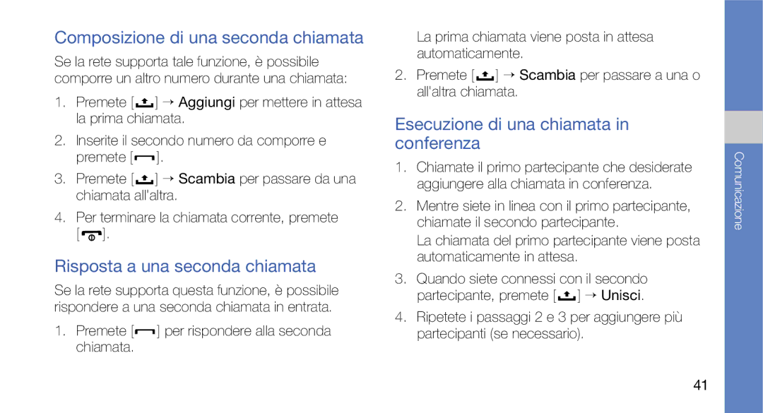 Samsung GT-I7500OKAVDS, GT-I7500OKATIM manual Composizione di una seconda chiamata, Risposta a una seconda chiamata 