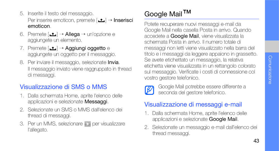 Samsung GT-I7500OKAITV, GT-I7500OKATIM manual Google Mail, Visualizzazione di SMS o MMS, Visualizzazione di messaggi e-mail 