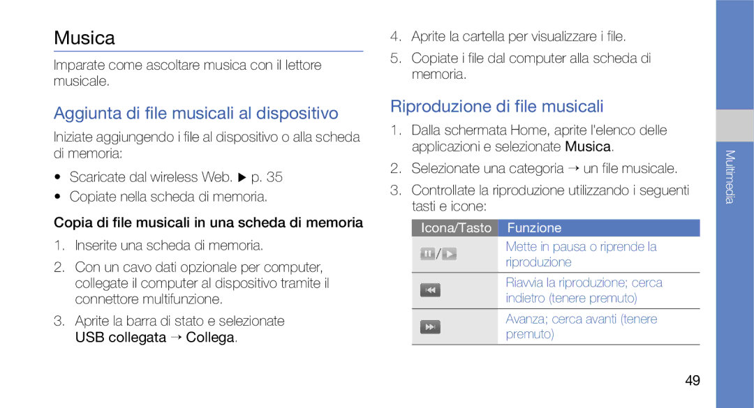 Samsung GT-I7500OKATIM, GT-I7500OKAOMN Musica, Aggiunta di file musicali al dispositivo, Riproduzione di file musicali 