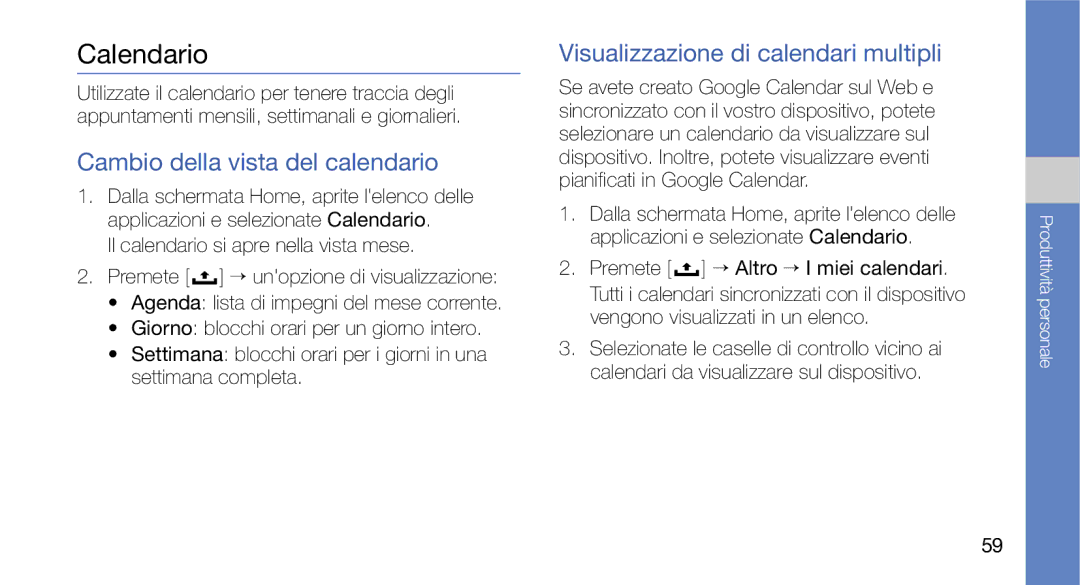 Samsung GT-I7500OKATIM manual Calendario, Cambio della vista del calendario, Visualizzazione di calendari multipli 