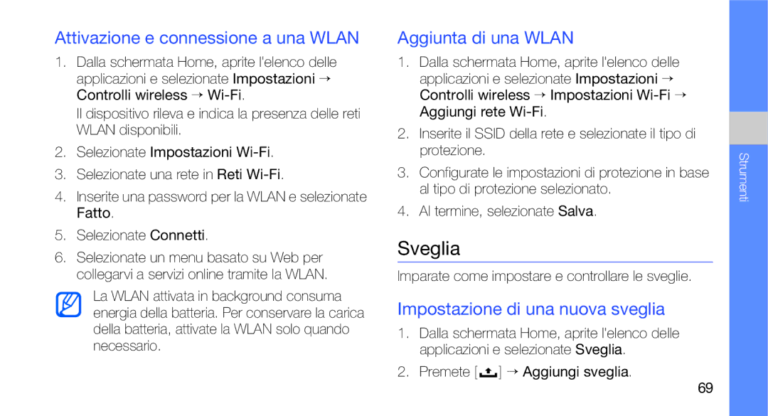 Samsung GT-I7500OKATIM, GT-I7500OKAOMN, GT-I7500OKAVDS Sveglia, Attivazione e connessione a una Wlan, Aggiunta di una Wlan 