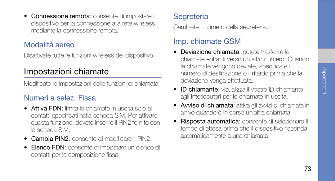 Samsung GT-I7500OKAITV manual Impostazioni chiamate, Modalità aereo, Numeri a selez. Fissa, Segreteria, Imp. chiamate GSM 