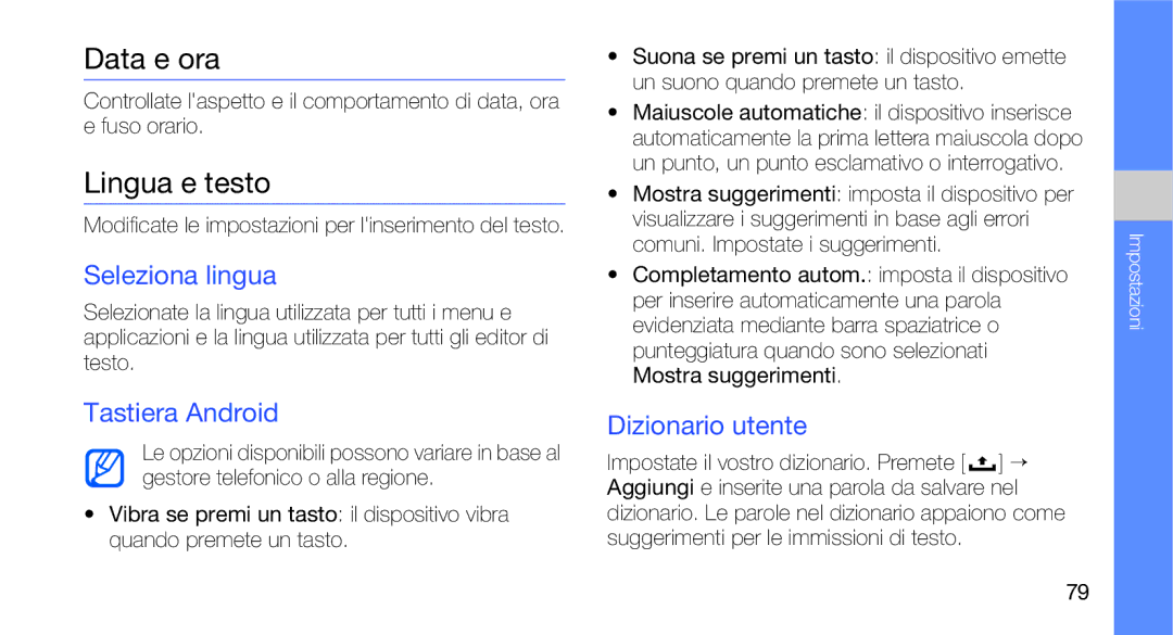 Samsung GT-I7500OKATIM, GT-I7500OKAOMN Data e ora, Lingua e testo, Seleziona lingua, Tastiera Android, Dizionario utente 