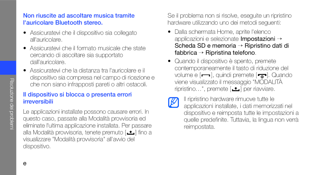 Samsung GT-I7500OKAVDS, GT-I7500OKATIM, GT-I7500OKAOMN manual Il dispositivo si blocca o presenta errori irreversibili 