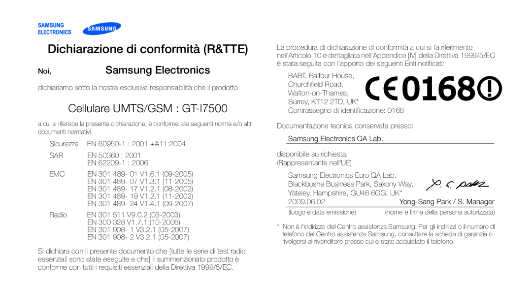 Samsung GT-I7500OKAOMN, GT-I7500OKATIM, GT-I7500OKAVDS, GT-I7500OKAWIN, GT-I7500OKAITV manual Dichiarazione di conformità R&TTE 