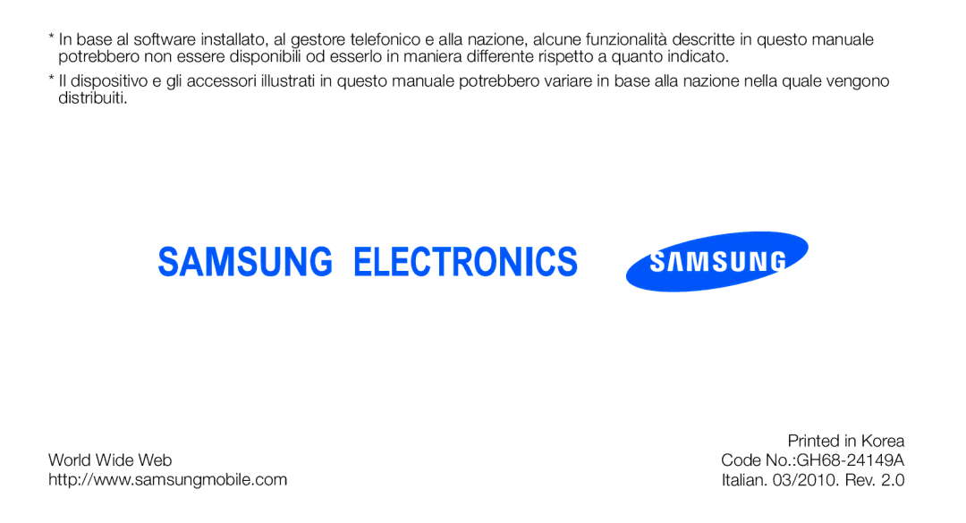 Samsung GT-I7500OKAVDS, GT-I7500OKATIM, GT-I7500OKAOMN, GT-I7500OKAWIN, GT-I7500OKAITV manual Italian /2010. Rev 