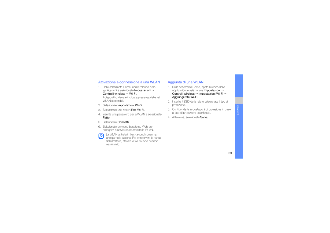 Samsung GT-I7500OKATIM, GT-I7500OKAOMN, GT-I7500OKAVDS manual Attivazione e connessione a una Wlan, Aggiunta di una Wlan 