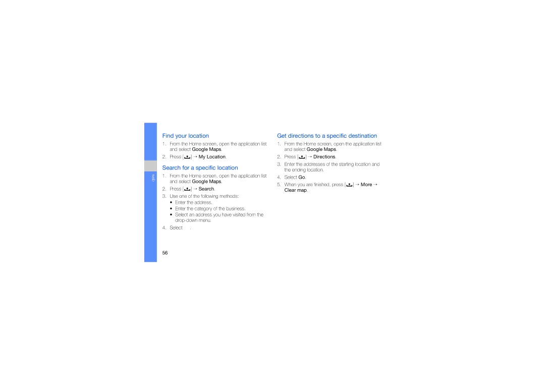 Samsung SWG-I7500WSCEL manual Find your location, Search for a specific location, Get directions to a specific destination 