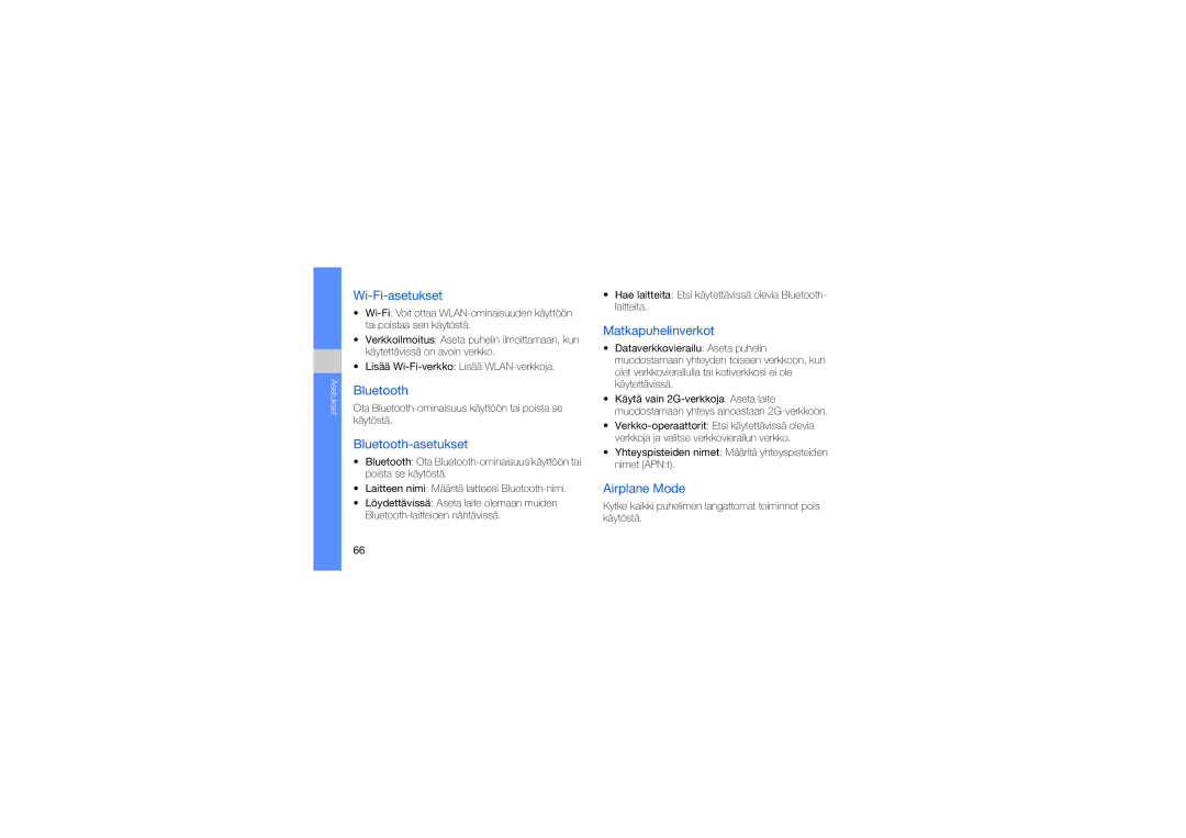 Samsung GT-I7500OKAXEE manual Wi-Fi-asetukset, Bluetooth-asetukset, Matkapuhelinverkot, Airplane Mode 
