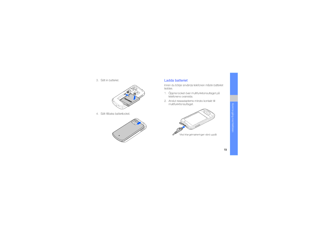 Samsung GT-I7500OKAXEE manual Ladda batteriet 