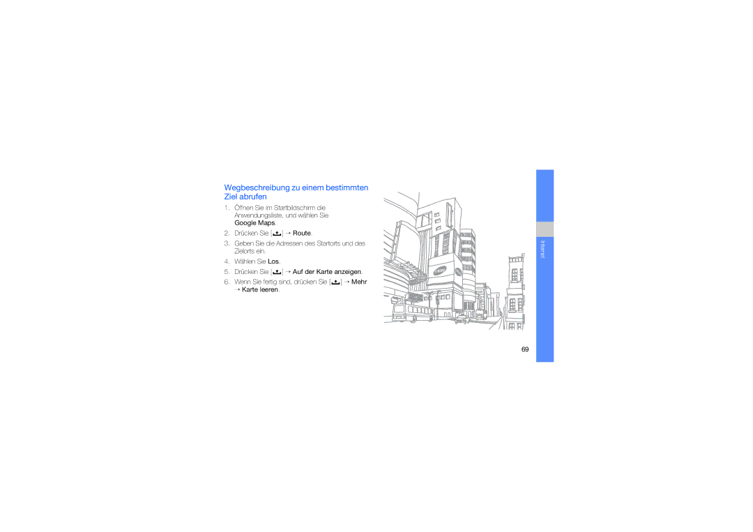 Samsung GT-I7500OKBVIA, GT-I7500OKBEPL, GT-I7500OKAVIA, MUGI7500WSASTD manual Wegbeschreibung zu einem bestimmten Ziel abrufen 