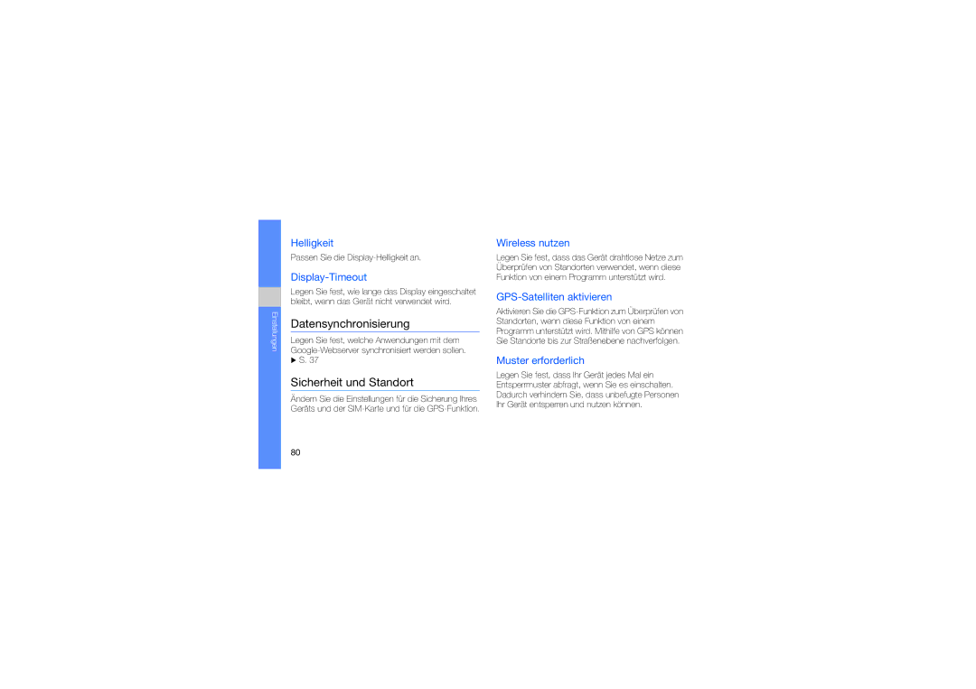 Samsung GT-I7500OKADBT, GT-I7500OKBEPL, GT-I7500OKAVIA, MUGI7500WSASTD manual Datensynchronisierung, Sicherheit und Standort 