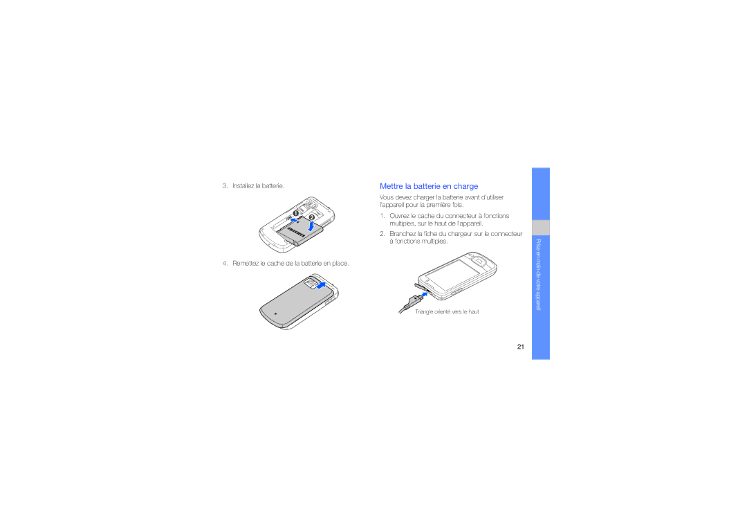 Samsung GT-I7500OKASFR, GT-I7500TSASFR, GT-I7500OKAXEF, GT-I7500OKABOG manual Mettre la batterie en charge 